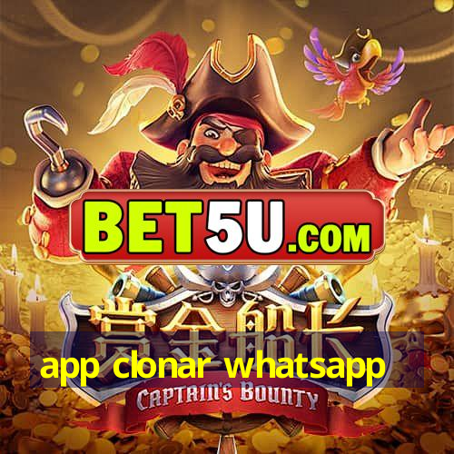 app clonar whatsapp